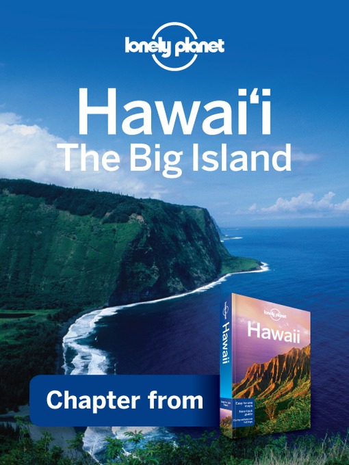 Title details for Hawaii: The Big Island Guidebook Chapter by Lonely Planet - Available